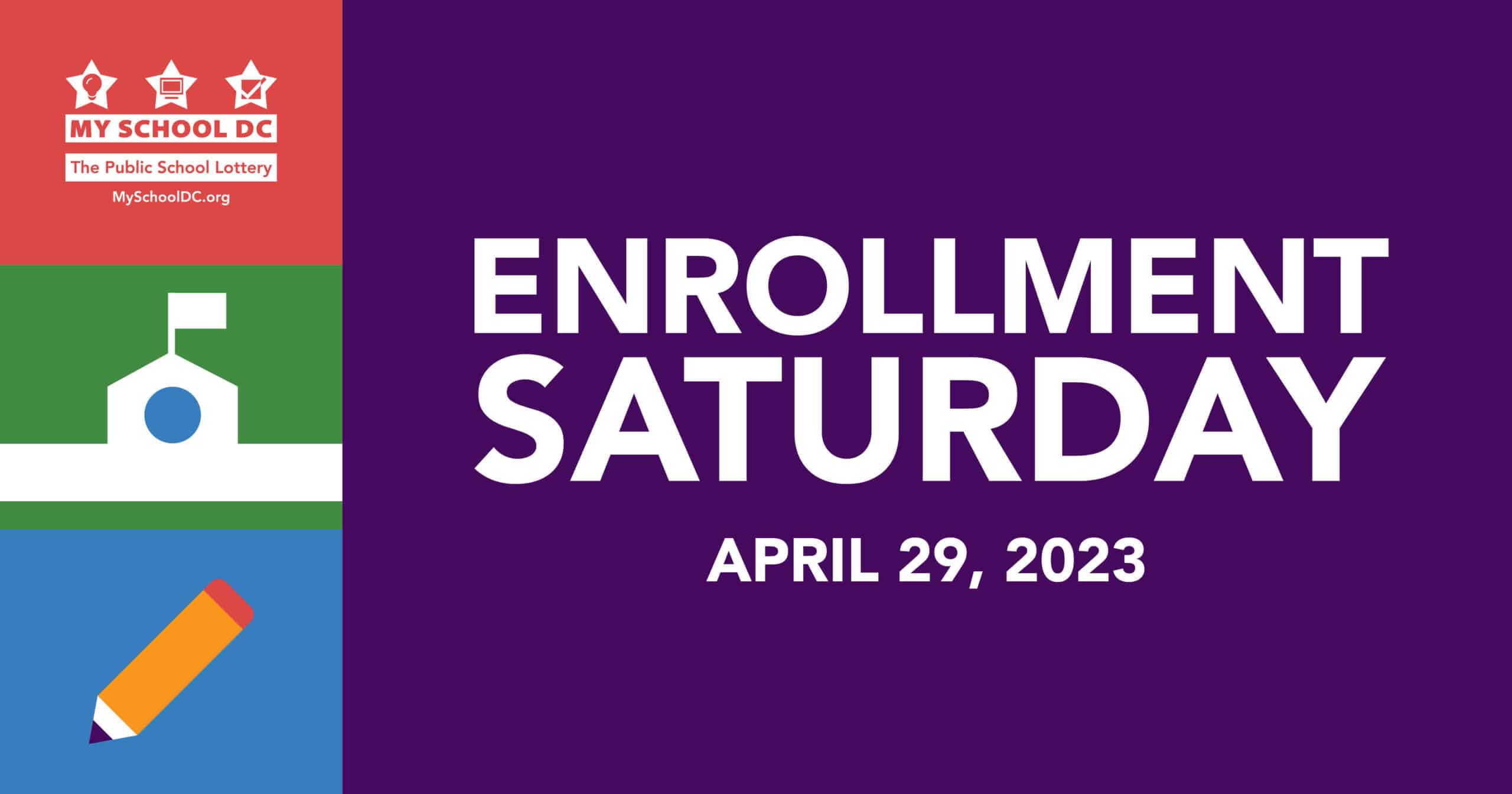 Enrollment Saturday | dcpsenrollment